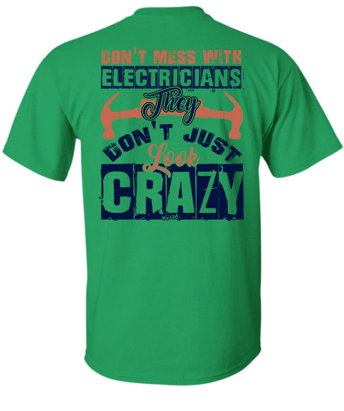 Don't Mess With Electricians T Shirt, I Love Electrician T Shirt
