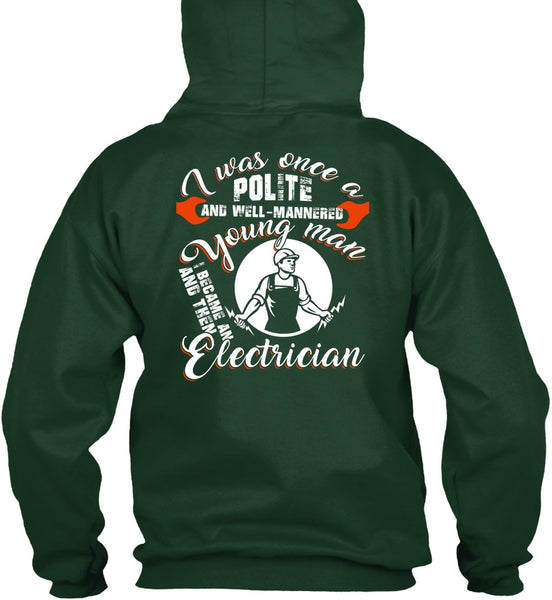 I Became An Electrician T Shirt, I Love Electrician T Shirt