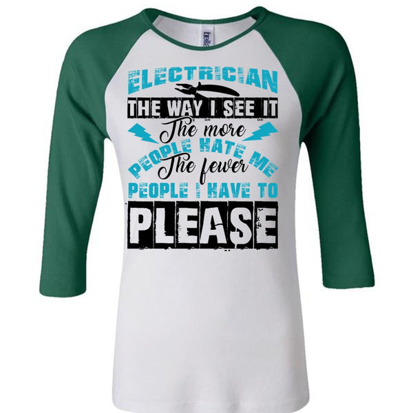 Electrician The Way T Shirt, Being An Electrician T Shirt, Awesome T-Shirts