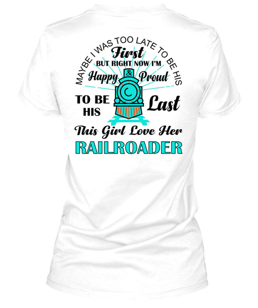This Girl Love Her Railroader T Shirt, My Job T Shirt