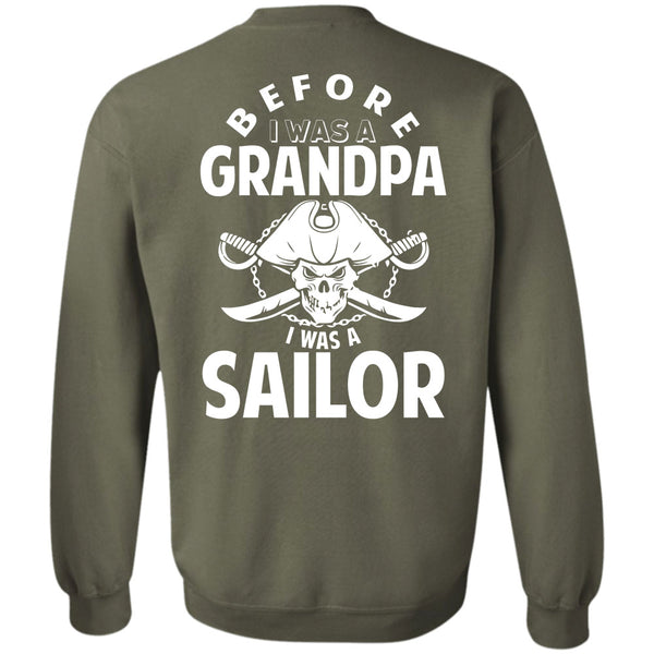 Being A Sailor T Shirt, I Love Grandfather Sweatshirt
