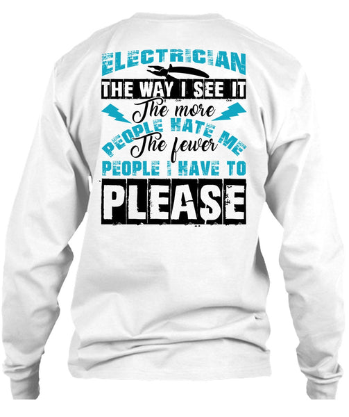 Electrician The Way T Shirt, Being An Electrician T Shirt