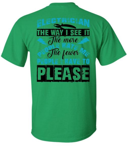 Electrician The Way T Shirt, Being An Electrician T Shirt