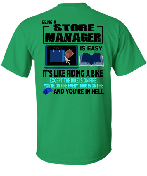 Being A Store Manager Is Easy T Shirt, I Love Manager T Shirt