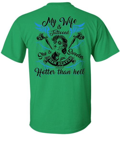 My Wife Is Tattooed T Shirt, I Love Wife T Shirt