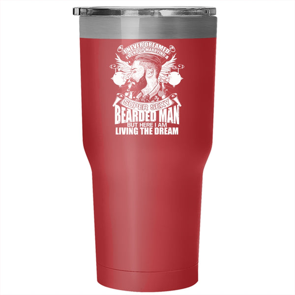 I'd End up Marrying A Bearded Man Tumbler 30 oz Stainless Steel, Bearded Man's Wife Travel Mug