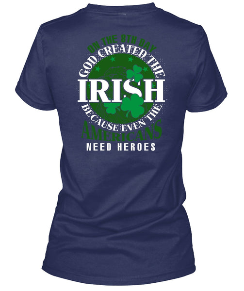 God Created The Irish T Shirt, My Favorite T Shirt