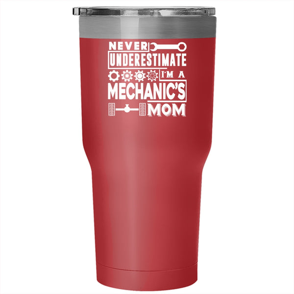 I'm A Mechanic's Mom Tumbler 30 oz Stainless Steel, Cool Gift For Mechanic Travel Mug