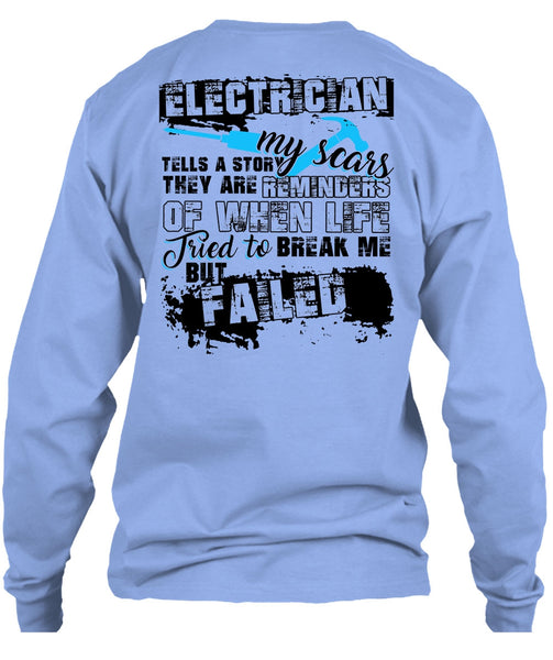 Electrician Tells A Story My Scars T Shirt, I Love Electrician T Shirt