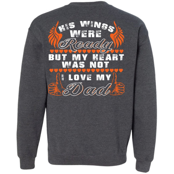 Being A Papa T Shirt, His Wings Were Ready Sweatshirt