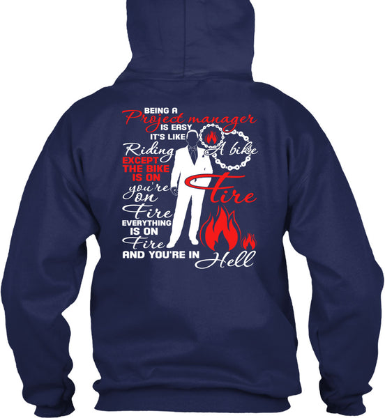 Being A Project Manager Is Easy T Shirt, It's Like Riding A Bike T Shirt