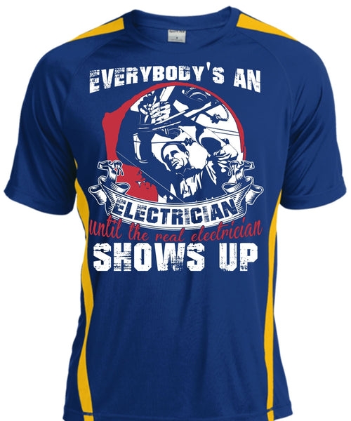 Everybody's An Electrician T Shirt, Being An Electrician T Shirt, Cool Shirt