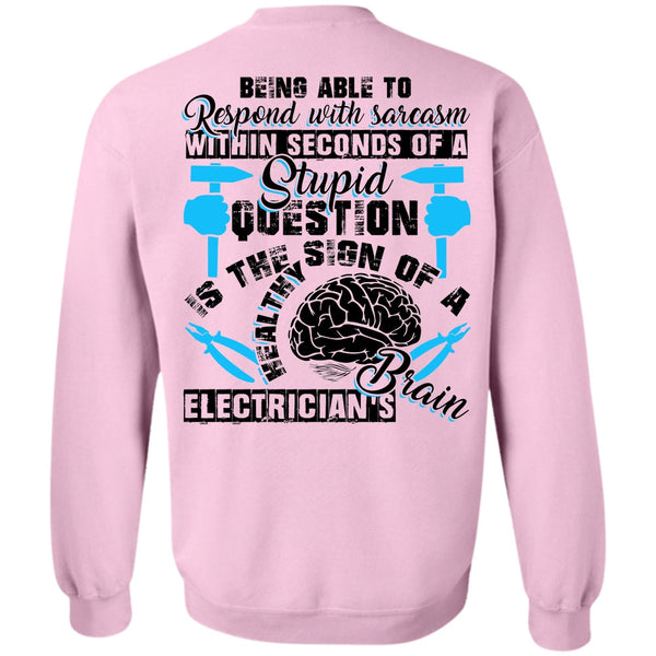I Love Electrician T Shirt, Electrician's Brain Sweatshirt