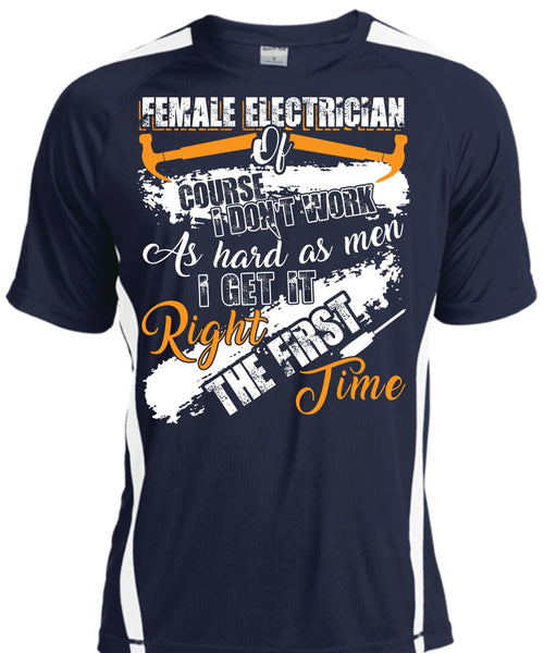 Female Electrician Of Course T Shirt, Being An Electrician T Shirt, Cool Shirt