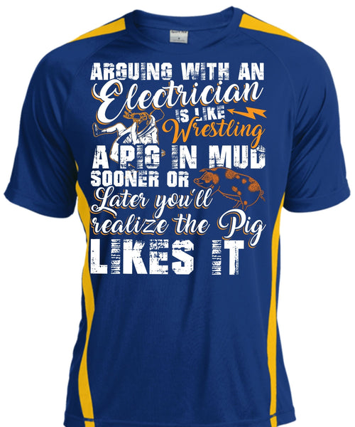 Arguing With An Electrician T Shirt, Being An Electrician T Shirt, Cool Shirt