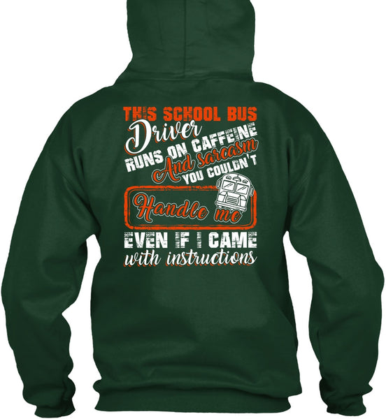 This School Bus Driver T Shirt, Runs On Caffeine T Shirt