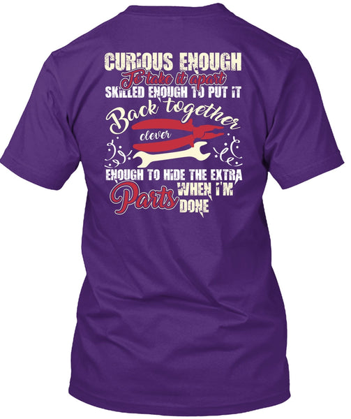 Curious Enough To Take It Apart T Shirt, Being An Electrician T Shirt