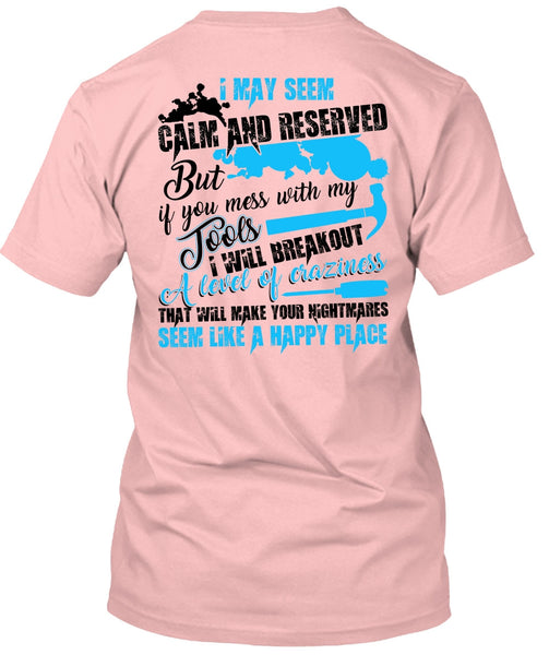 You Mess With My Tools T Shirt, I Love Electrician T Shirt