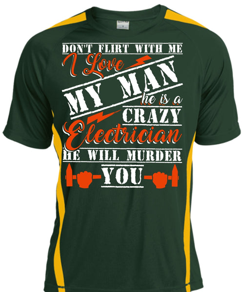 He Is A Crazy Electrician T Shirt, I Love My Man T Shirt, Cool Shirt