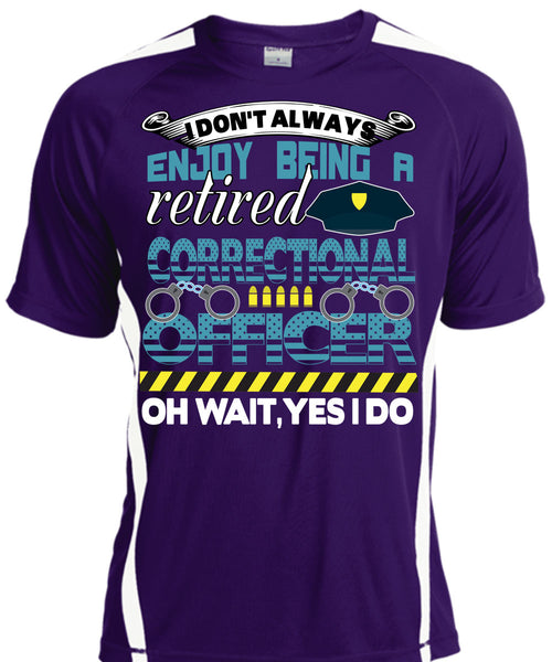 Being A Retired Correctional Officer T Shirt, Calls Me A Correctional Officer T Shirt, Cool Shirt