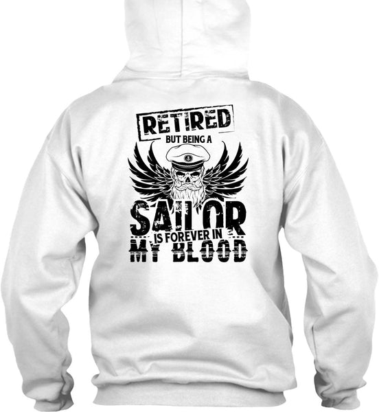 Being A Sailor Is Forever In My Blood T Shirt, My Job T Shirt