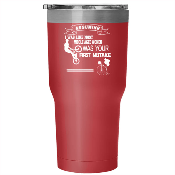 I Was Like Most Middle Aged Women Tumbler 30 oz Stainless Steel, Cycling Mom Travel Mug