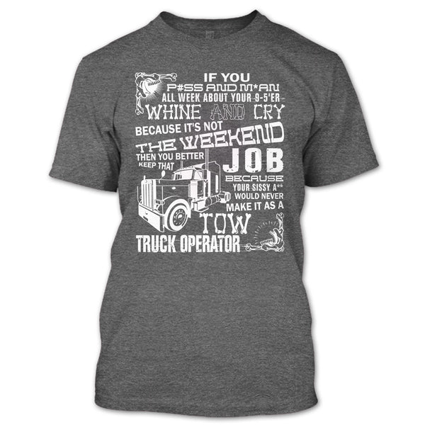 Tow Truck Operator T Shirt, Coolest Truck Operator T Shirt
