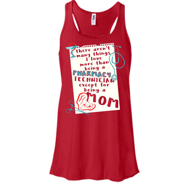 Being A Pharmacy Technician T Shirt, Except For Being A Mom T Shirt, Cool T Shirt