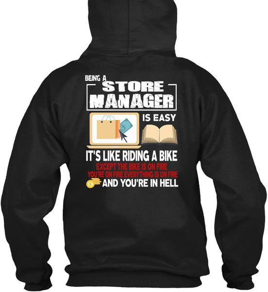Being A Store Manager Is Easy T Shirt, It's Like Riding A Bike T Shirt