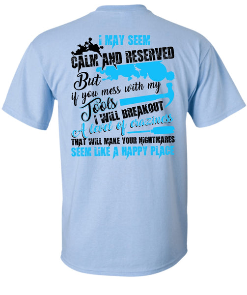 You Mess With My Tools T Shirt, I Love Electrician T Shirt