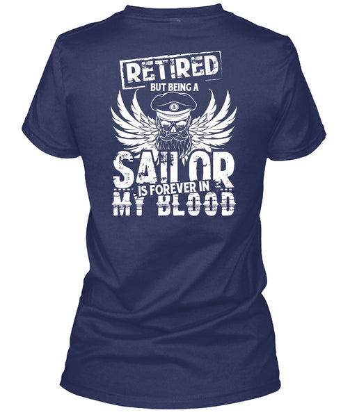 Being A Sailor Is Forever In My Blood T Shirt, I Love Beach T Shirt