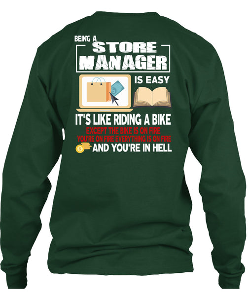Being A Store Manager Is Easy T Shirt, It's Like Riding A Bike T Shirt
