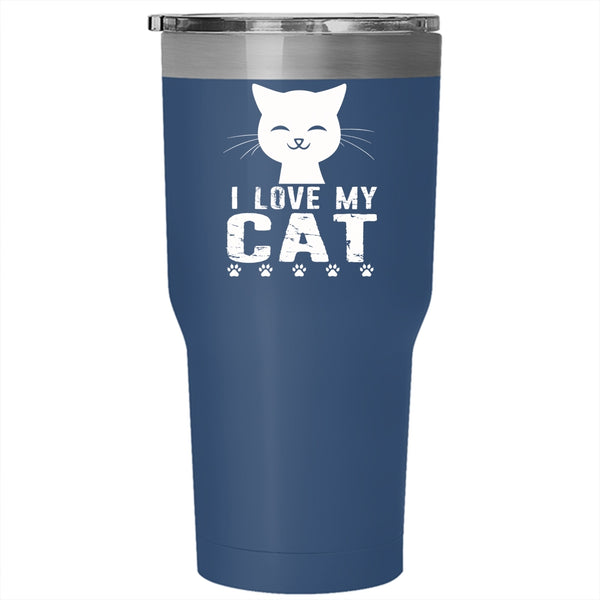 I Love My Cat Tumbler 30 oz Stainless Steel, Cute Gift For My Daughter Travel Mug