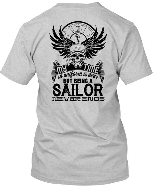 Being A Sailor Never Ends T Shirt, My Job T Shirt