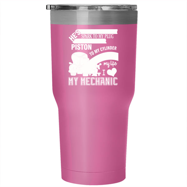 I Love My Mechanic Tumbler 30 oz Stainless Steel, Cool Couple Travel Mug
