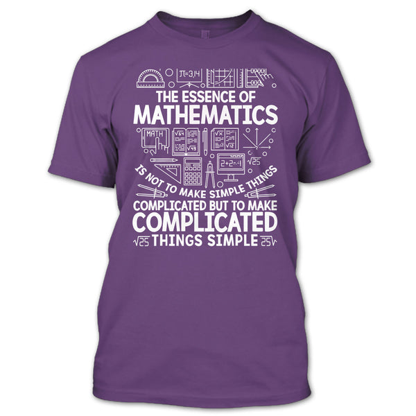 The Essence Of Mathematics T Shirt, Coolest Mathematic T Shirt