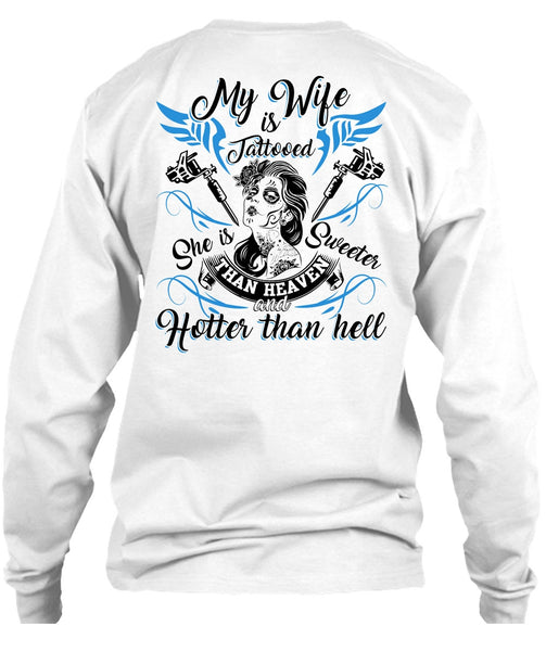 My Wife Is Tattooed T Shirt, I Love Wife T Shirt
