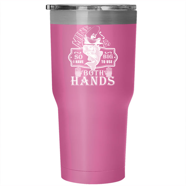 Funny Fishing Tumbler 30 oz Stainless Steel, Cool Gift For Fisher Travel Mug