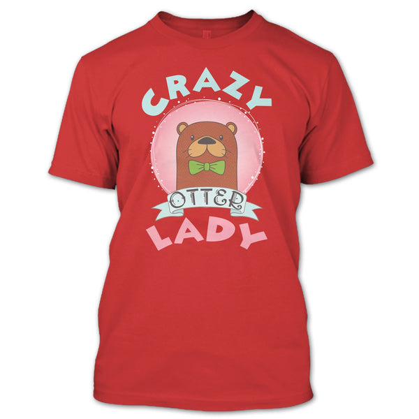 Crazy Otter Lady T Shirt, I Love Otter T Shirt