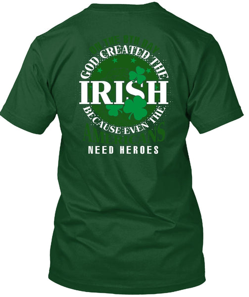 God Created The Irish T Shirt, My Favorite T Shirt