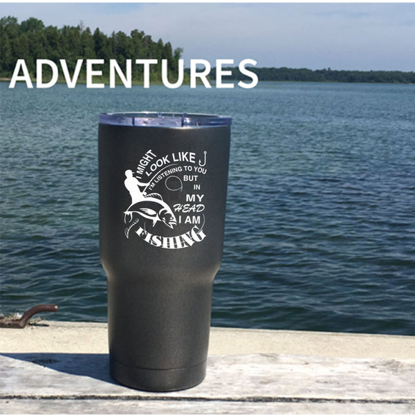 In My Head I Am Fishing Tumbler 30 oz Stainless Steel, Love Fishing Travel Mug