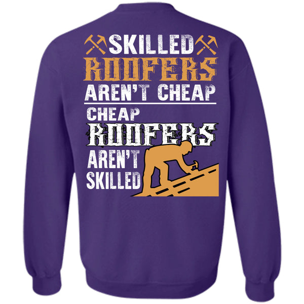 Being A Roofers T Shirt, I Love Roofers Sweatshirt