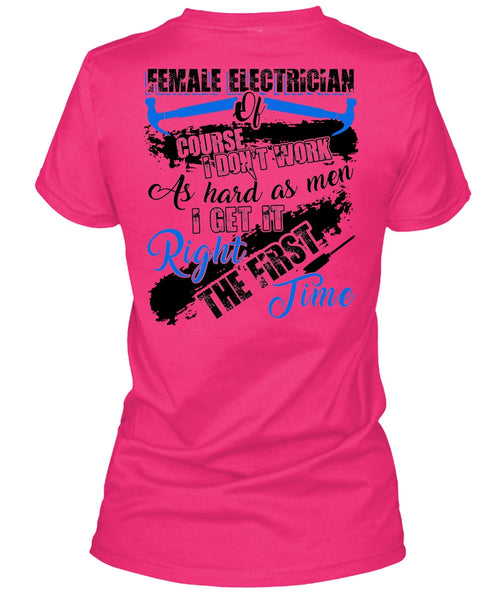 Female Electrician Of Course T Shirt, I Love Electrician T Shirt