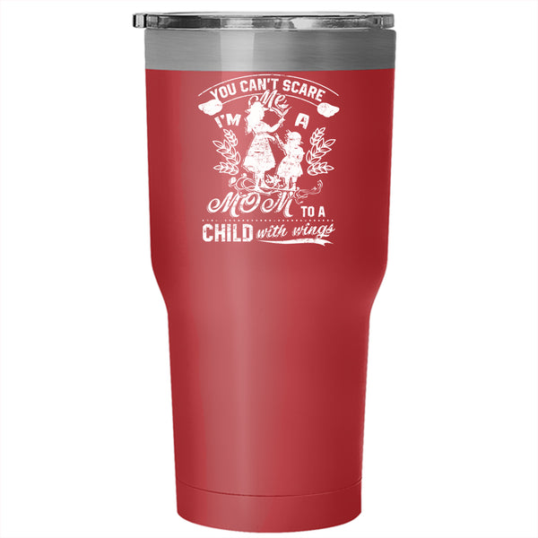 I'm A Mom To A Child With Wings Tumbler 30 oz Stainless Steel, Lovely Mom Travel Mug