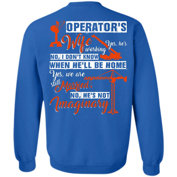 He's Not Imaginary T Shirt, I Love Wife Sweatshirt