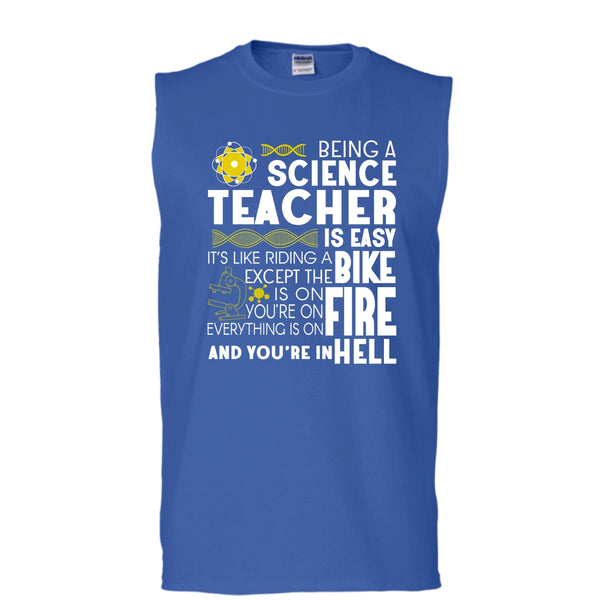 Being A Science Teacher T Shirt, It’s Like Riding A Bike T Shirt, Cool T Shirt (Men's Cotton Sleeveless)