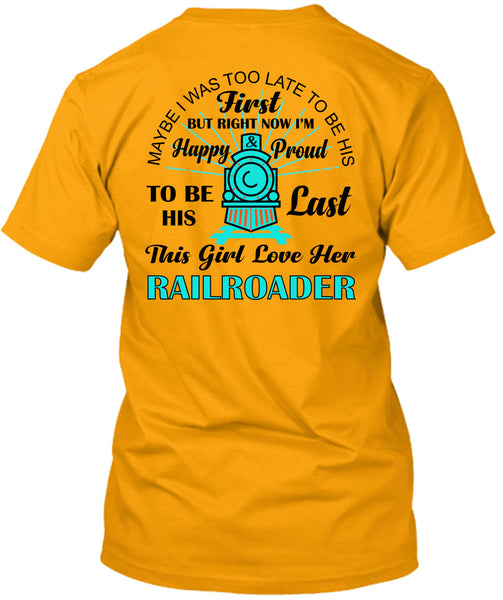 This Girl Love Her Railroader T Shirt, My Job T Shirt