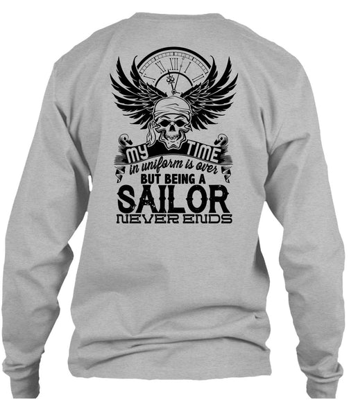 Being A Sailor Never Ends T Shirt, My Job T Shirt