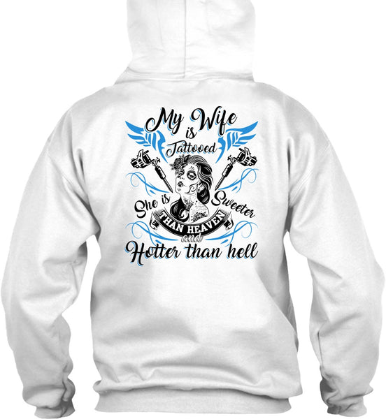 My Wife Is Tattooed T Shirt, I Love Wife T Shirt
