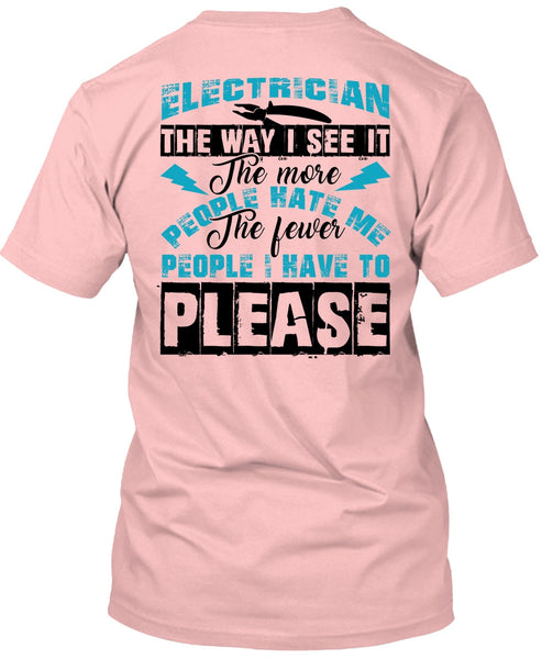 Electrician The Way T Shirt, Being An Electrician T Shirt